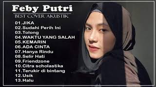 Full Album Cover Feby Putri Terbaru 2020 - Kumpulan Lagu cover Indonesia Akustik by Feby Putri NC