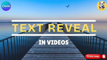 How to Reveal Text in Video using Canva | 2025