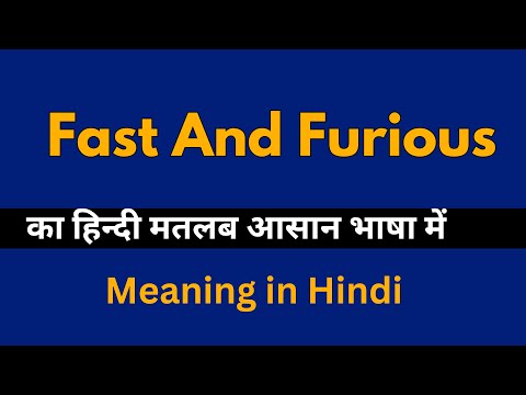 Fast And Furious Meaning In Hindi Fast And Furious