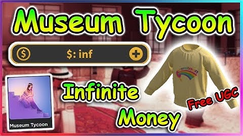 [Event] Roblox Museum Tycoon Script - Infinite Money (Free UGC)