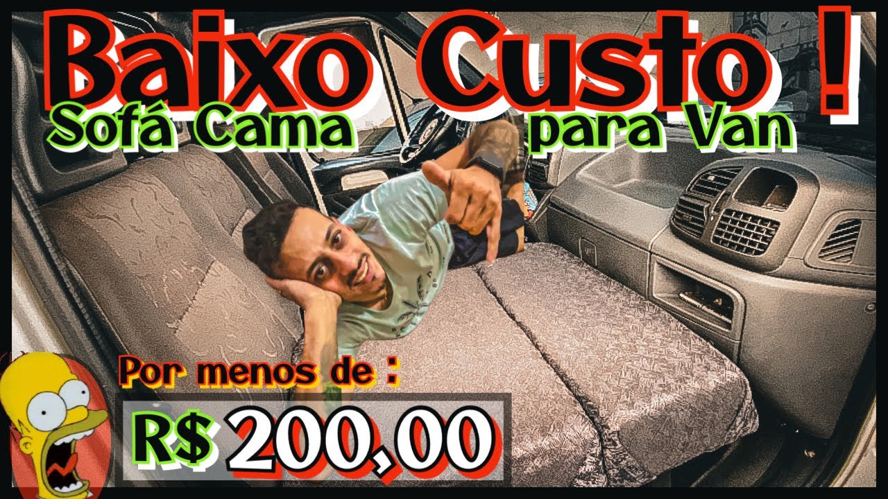 Sofá Cama ! Fizemos e gastamos pouco !🤪 Veja como ficou nossa Van !