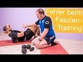 Die häufigsten Fehler beim Faszientraining mit Faszienrollen ❌