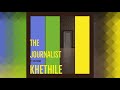 The Journalist - Khethile ft. Gino Brown (Official Audio)