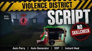 Violence District Script Auto Gens and Auto Parrys the Killer