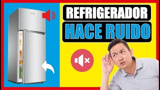 PORQUE EL REFRIGERADOR HACE RUIDO ❌ by Friolandia Service 334,047 views 1 year ago 4 minutes, 35 seconds