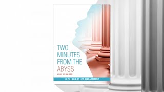 Vijay Eswaran | Two Minutes from the Abyss (An Introduction)