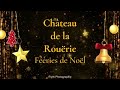 Ref:2U_tQf8Vomc F�eries de no�l 2022 chateau de la rouerie