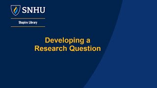 Developing A Research Question