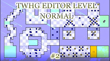 TWHG EDITOR LEVEL #2 (Difficult: Normal)