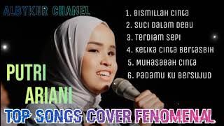 KUMPULAN LAGU COVER FENOMENAL BY PUTRI ARIANI...sangat amazing luar biasa keren abis😉