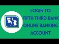 Fifth third bank online banking login  www53com login  53 bank online sign in