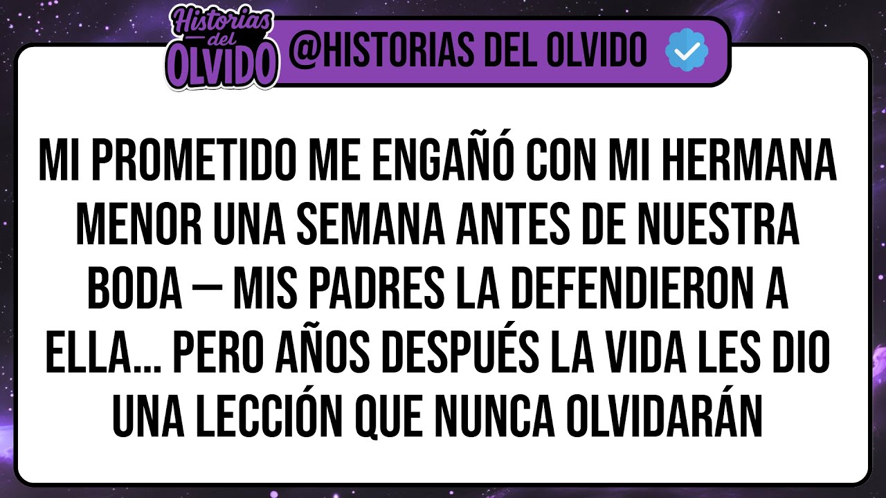 Mi Prometido Me Engañó Con Mi Hermana Menor Una Semana Antes De Nuestra Boda — Mis Padres La ...