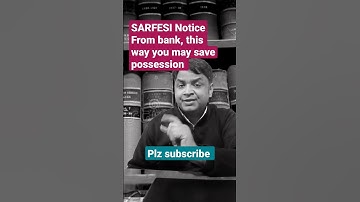 SARFESI Notice From bank, this way you may save possession