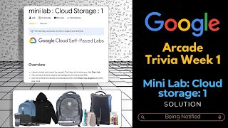 mini lab : Cloud Storage : 1 Lab Solution || Trivia December Week 1 || Free Google Goody and Swag