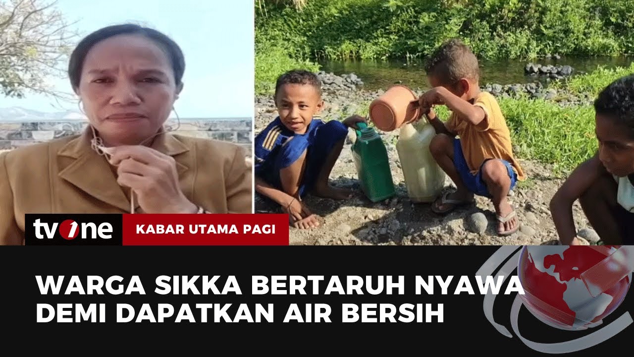 Ibu Hamil dan Anak-anak di Sikka Lewati Tebing Demi Cari Air Bersih | Kabar Utama Pagi tvOne