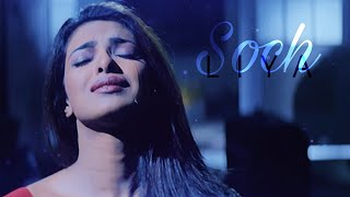 Soch Liya - Bollywood Sad Multifandom