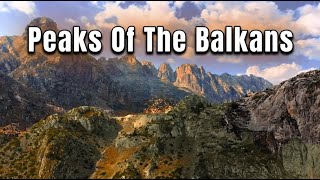 Peaks Of The Balkans Thru-Hike: The FULL 3 Day  (Montenegro-Albania)
