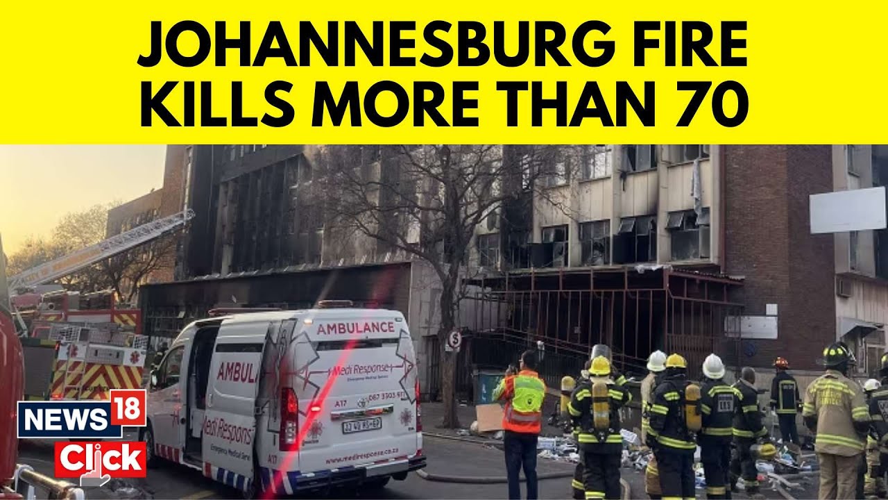 South Africa Fire News | At Least 73 Dead As Fire Destroys Rundown