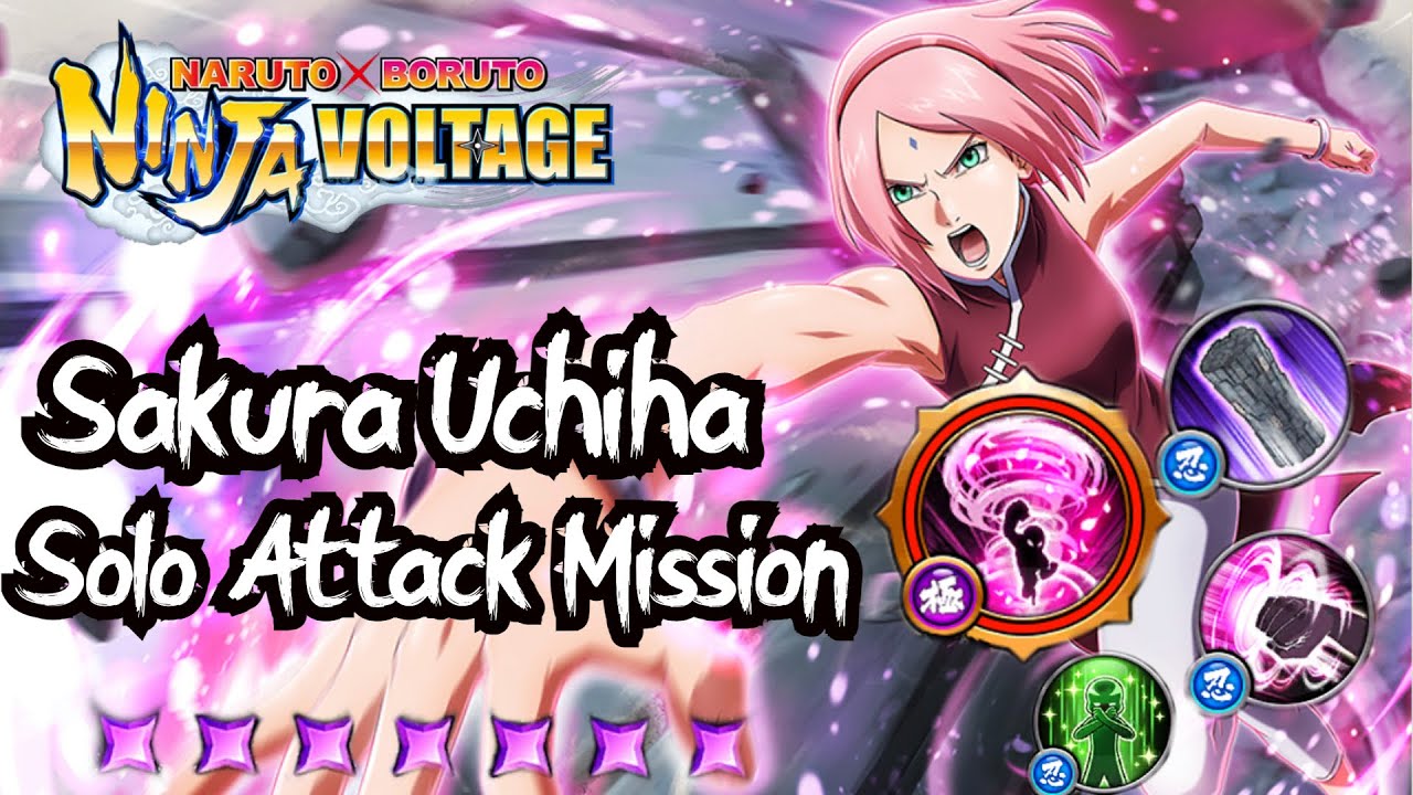 NxB NV: Sakura Uchiha Solo Attack Mission! |Naruto x Boruto Ninja Voltage|