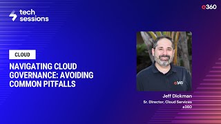 Navigating Cloud Governance: Avoiding Common Pitfalls