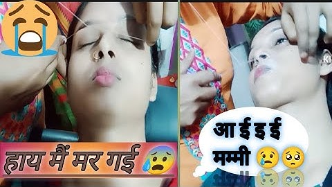 Upper Lips And Eyebrows Threading  Fully Video , हाय मैं मर गई