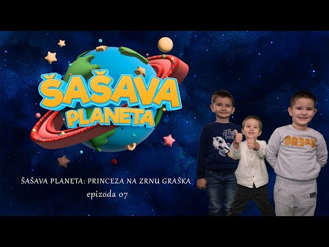 PRINCEZA NA ZRNU GRAŠKA - Kada bajke progovore | ŠAŠAVA PLANETA @hypekidsrs