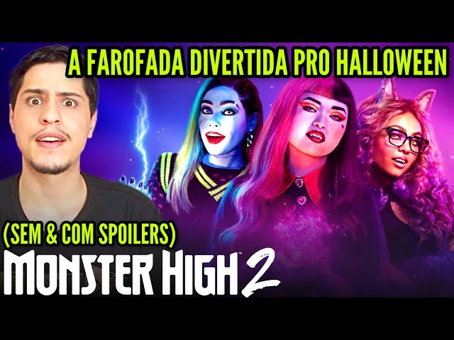 Assisti #MonsterHigh2 e achei ele tão divertido