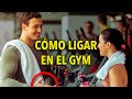 CÓMO LIGAR con una CHICA en el GIMNASIO – ¡No seas TÍMIDO!