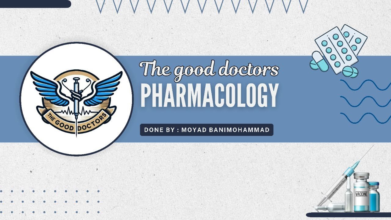 Lecture 6 -Pharmacodynamics /P1 : Pharmacology