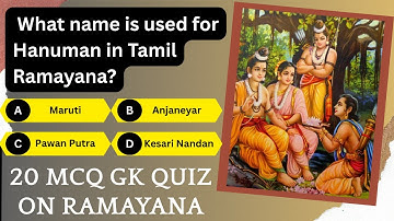 Ramayana Quiz: 20 MCQ General Knowledge Questions & Answers | General Knowledge Quiz?