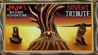 JoJo’s Bizarre Adventure: Advent Tribute Opening (ft. Raghead)