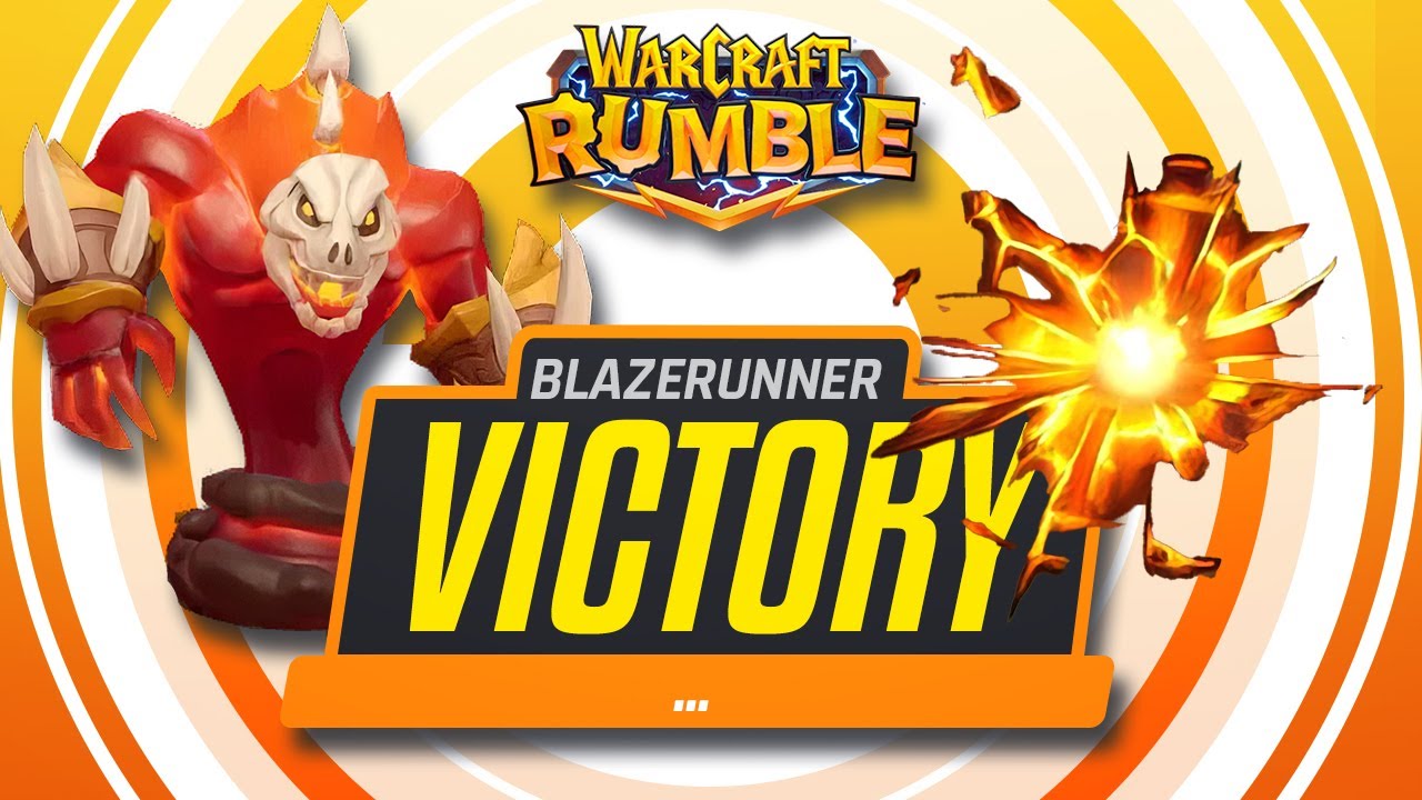 Blazerunner - Victory (Warcraft Rumble) 