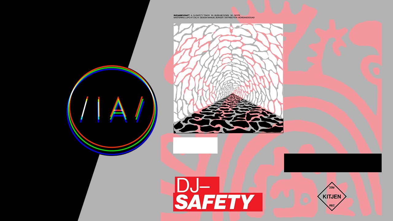 Suzanne Kraft - DJ Safety Track