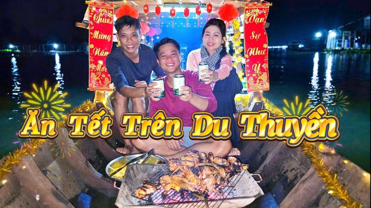 Ăn Tết Trên Du Thuyền 