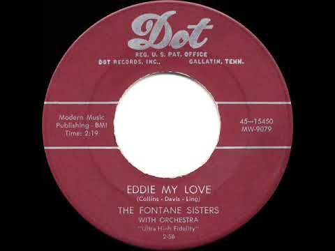 The Fontane Sisters — 1956 HITS ARCHIVE: Eddie My Love - Fontane Sisters