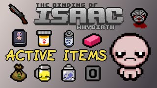 All Active Items Showcase - The Binding of Isaac: WhyBirth (Mod)