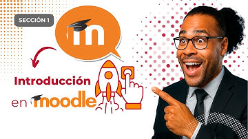 Bienvenido al Curso de Moodle 2025 | Introducción