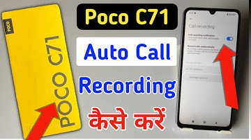 How to set up call recording on Poco c71 | Auto call recording on Poco c71
