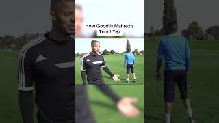 Mahrez Touch