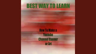 Youtube Graphic Design, Lesson 5
