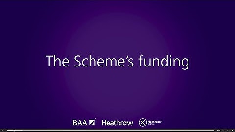 The Schemes Funding BAA/Heathrow