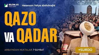 Qazo va qadar | Arba'indan nuktalar