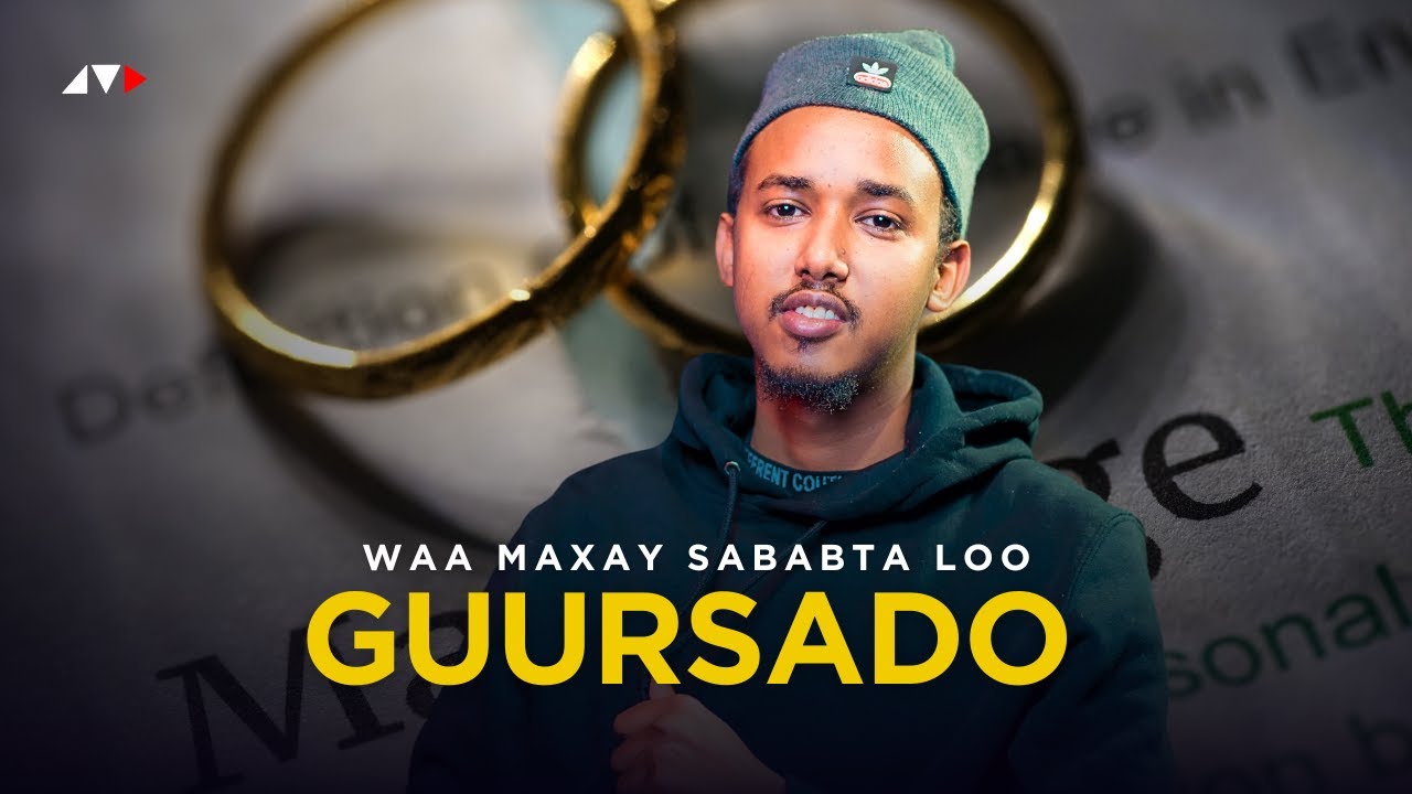 DAAWO HADAAD GUUR DOON TAHAY -  Muuqaal kaa Caawinayya Guurka | XAREED Podcast