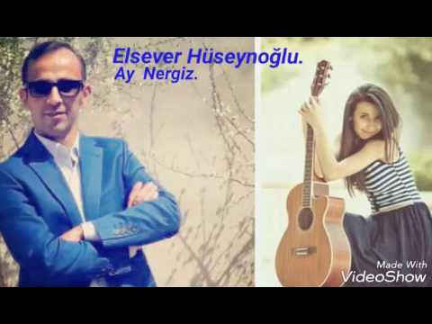 Elsever Huseynoglu.  Ay Nergiz. 2017.