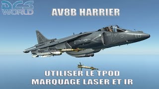 [DCS] TUTO AV8B le TPOD