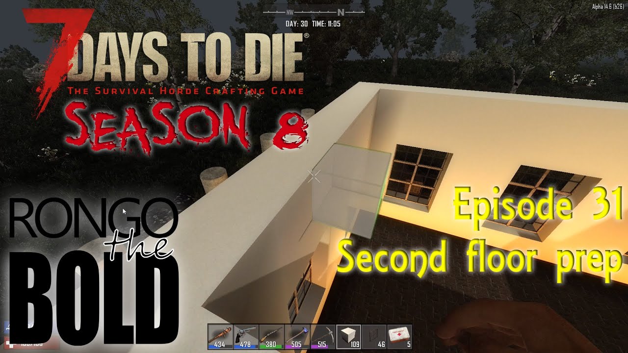 7-days-to-die-alpha-14-season-8-episode-31-floor-prep-youtube