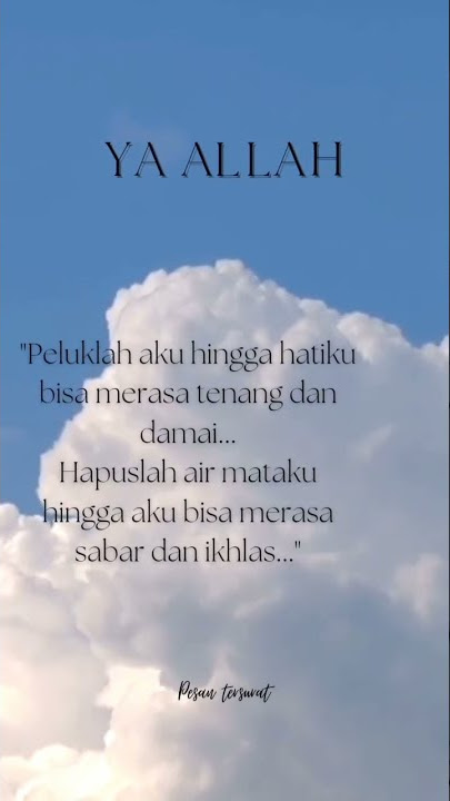 kata kata pasrah,ikhlas,dan tegar kepada allah#storywa #shorts #bantu #subscribe #pesan tersurat