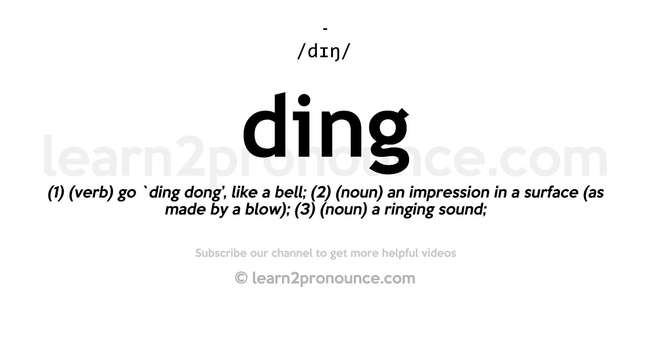 How to pronounce ding