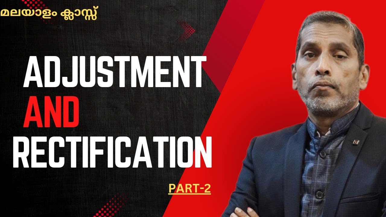 Adjustments and Rectification | part-2 - YouTube