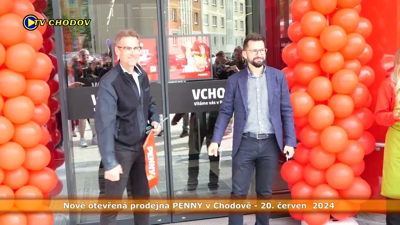 Letem, světem, Chodovem... Nově otevřená prodejna Penny v Chodově